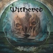 Withered, Grief Relic (LP)