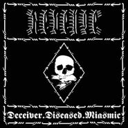 Revenge, Deceiver.Diseased.Miasmic EP (CD)