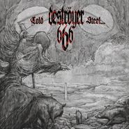 Deströyer 666, Cold Steel... For An Iron Age (CD)