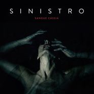 Sinistro, Sangue Cassia (LP)