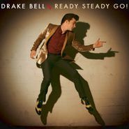 Drake Bell, Ready Steady Go (LP)