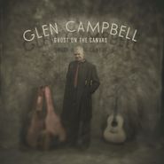 Glen Campbell, Ghost On The Canvas [Picture Disc] (LP)