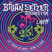 The Brian Setzer Orchestra, 25 Live!!! [Black Friday Neon Blue Vinyl] (12")
