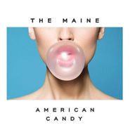The Maine, American Candy (LP)