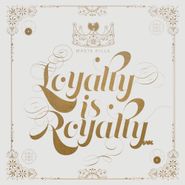 Masta Killa, Loyalty Is Royalty (LP)