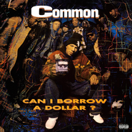 Common, Can I Borrow A Dollar? [Record Store Day] (LP)