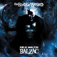 Balzac, The Birth Of Hatred (CD)