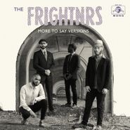 The Frightnrs, More To Say Versions (LP)