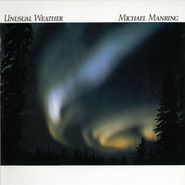 Michael Manring, Unusual Weather (CD)