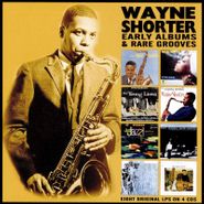 Wayne Shorter, Early Albums & Rare Grooves (CD)