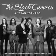 The Black Crowes, A Texan Tornado (CD)