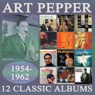 Art Pepper, 12 Classic Albums: 1954-1962 (CD)