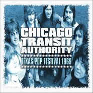 Chicago, Texas Pop Festival 1969 (CD)