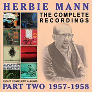 Herbie Mann, The Complete Recordings Part Two: 1957-1958 (CD)