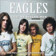 Eagles, Lives Of Outlaw Men (CD)