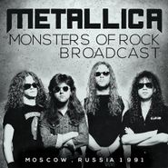 Metallica, Monsters Of Rock Broadcast (CD)