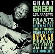 Grant Green, The Classic Albums Collection (CD)