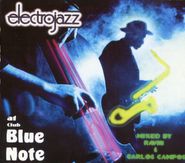 Various Artists, Electrojazz At Club Blue Note (CD)