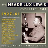 Meade Lux Lewis, The Meade Lux Lewis Collection 1927-61 (CD)