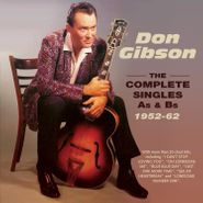 Don Gibson, The Complete Singles As & Bs 1952-62 (CD)
