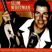 Slim Whitman, The Slim Whitman Collection 1951-62 (CD)