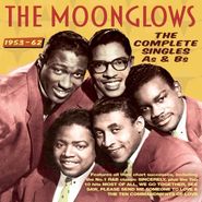 The Moonglows, The Complete Singles As & Bs 1953-62 (CD)