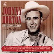 Johnny Horton, The Singles Collection 1950-60 (CD)