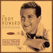 Eddy Howard, The Eddy Howard Collection 1939-55 (CD)