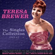 Teresa Brewer, The Singles Collection 1949-62 (CD)