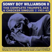 Sonny Boy Williamson, The Complete Trumpet, Ace & Checker Singles 1951-62 (CD)