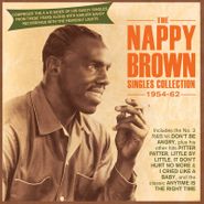 Nappy Brown, The Nappy Singles Collection 1954-62 (CD)