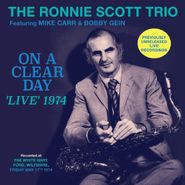 Ronnie Scott, On A Clear Day: 'Live' 1974 (CD)