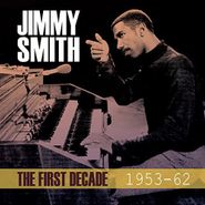 Jimmy Smith, The First Decade 1953-62 (CD)