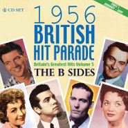 Various Artists, 1956 British Hit Parade: Britain's Greatest Hits Vol. 5 - The B Sides Part 1 (CD)