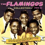 The Flamingos, The Flamingos Collection 1953-61 (CD)