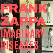 Frank Zappa, Imaginary Diseases (CD)