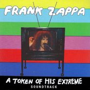 Frank Zappa, A Token Of His Extreme (CD)