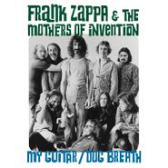 Frank Zappa, My Guitar / Dog Breath [Record Store Day] (7")