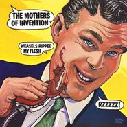 Frank Zappa, Weasels Ripped My Flesh [Remastered 180 Gram Vinyl] (LP)