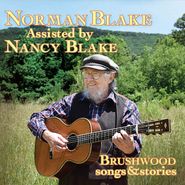 Norman Blake, Brushwood (Songs & Stories) (CD)
