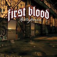 First Blood, Killafornia (CD)