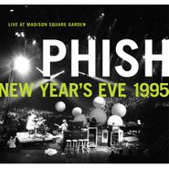 Phish, New Year's Eve 1995 Live At Madison Square Garden [Record Store Day] (LP)