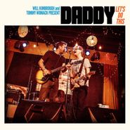 Daddy, Let's Do This (CD)