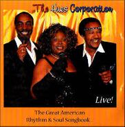 The Hues Corporation, The Great American Rhythm & Soul Songbook...Live! (CD)