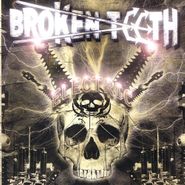 Broken Teeth, Electric (CD)