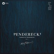 Krzysztof Penderecki, Penderecki Conducts Penderecki Vol. 1 (CD)