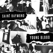 Saint Raymond, Young Blood [Deluxe Edition] (CD)