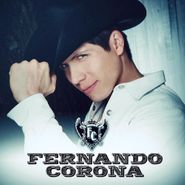Fernando Corona, Fernando Corona (CD)