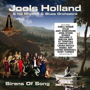 Jools Holland & His Rhythm & Blues Orchestra, Sirens Of Song (CD)