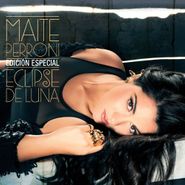 Maite Perroni, Eclipse de Luna [Edición Especial] (CD)